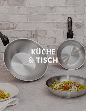 Küche & Tisch